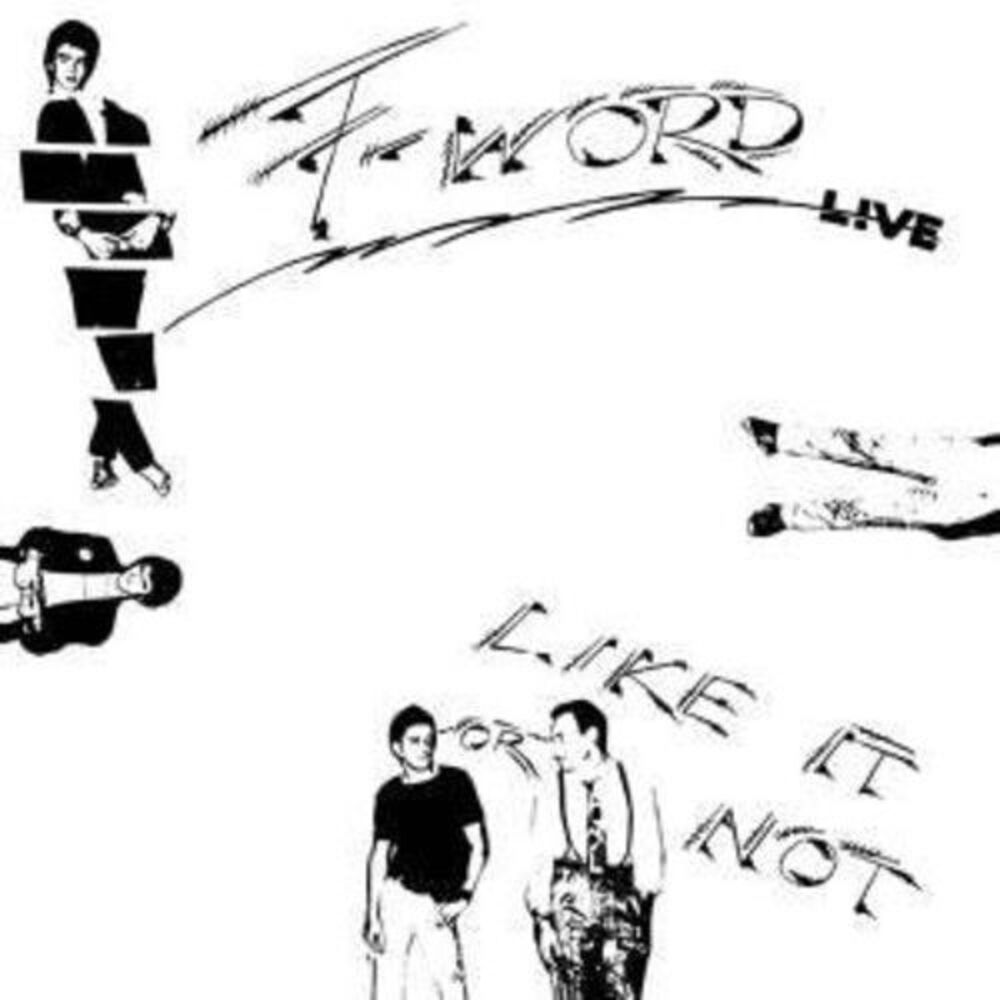 F Word - Like It or Not (Live)  CD